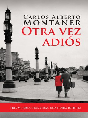 cover image of Otra vez adiós
